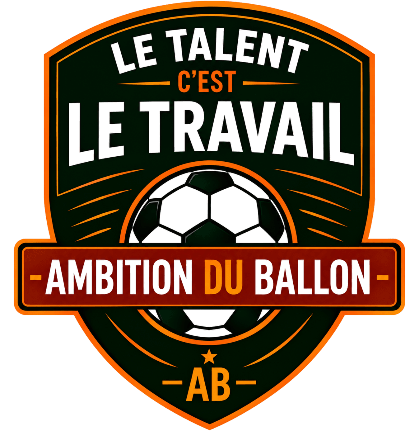 Écusson officiel AB Football Académie — Le talent, c'est le travail. Ambition du ballon.